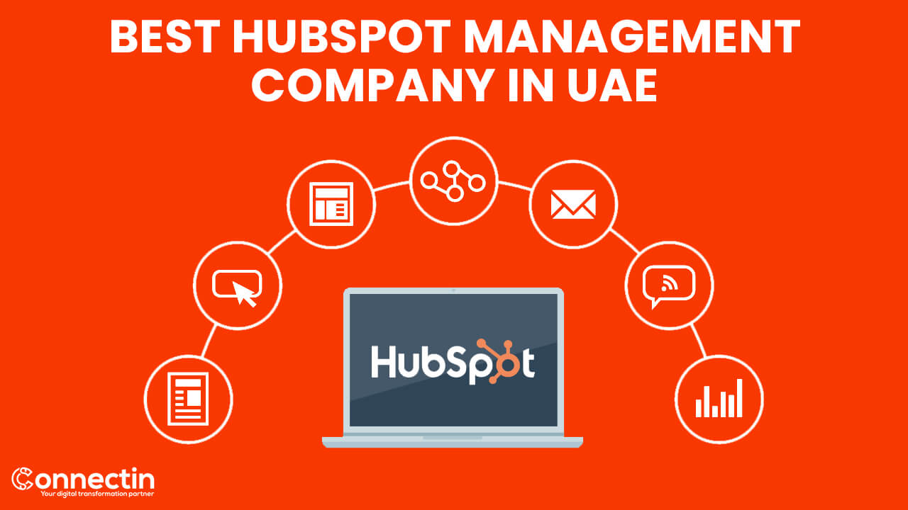 Best HubSpot Management Company in UAE